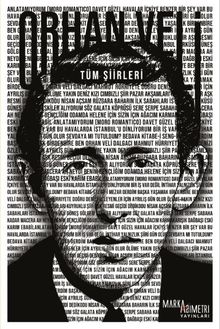 Orhan Veli / Tüm Şiirleri