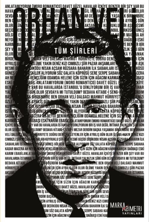 Orhan Veli / Tüm Şiirleri