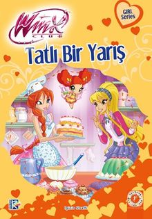 Winx Club - Tatlı Bir Yarış