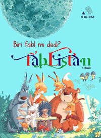 Biri Fabl mı Dedi? Fablistan
