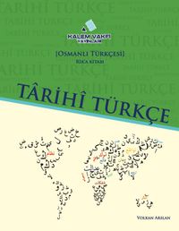 Tarihi Türkçe-Osmanlı Türkçesi Rik’a Ders Kitabı-Rik’a Etkinlik Kitabı (Set 2 Kitap)