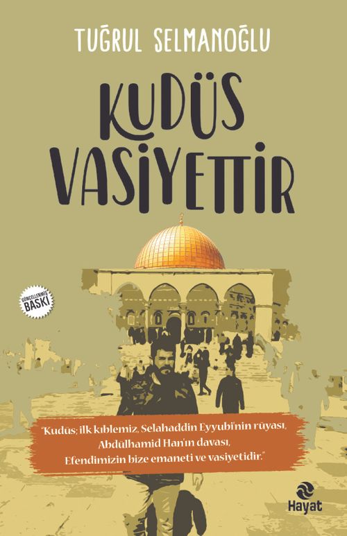 Kudüs Vasiyettir