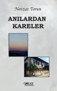 Anılardan Kareler