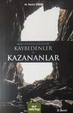 Kehf Suresi'nin Gölgesinde Kaybedenler ve Kazananlar