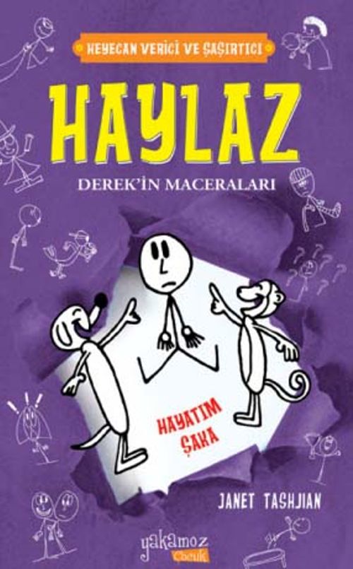 Haylaz Derek'in Maceraları / Hayatım Şaka