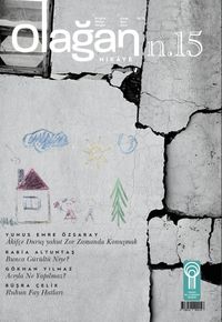 Olağan Hikaye İki Aylık Hikaye Dergisi Sayı:15 Şubat-Mart 2023