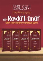 er-Ravdü'l ünüf siret-i İbn Hişam ve Süheyli Şerhi 4 Cilt