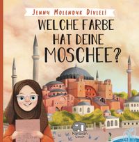 Welche Farbe Hat Deine Moschee?