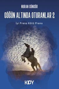 Göğün Altında Oturanlar 2