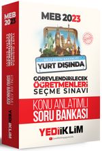 MEB 2023 Yurt Dışında Görevlendirilecek Öğretmenleri Seçme Sınavı Konu Anlatımlı Soru Bankası