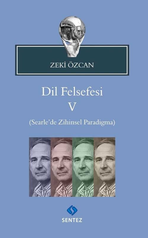 Dil Felsefesi V / Searle'de Zihinsel Paradigma