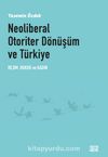 Neoliberal Otoriter Dönüşüm ve Türkiye & Rejim, Hukuk ve Kadın