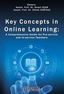 Key Concepts in Online Learning: A Comprehensive Guide for Pre-service and In-service Teachers