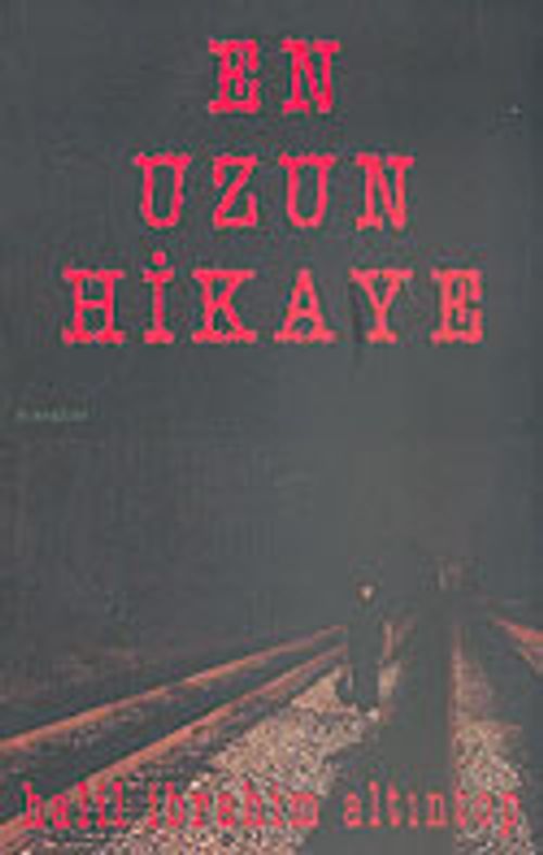 En Uzun Hikaye