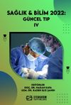 Sağlık - Bilim 2022: G&uuml;ncel Tıp IV