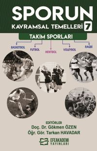 Sporun Kavramsal Temelleri 7:  Takım Sporları