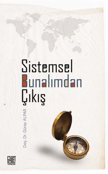 Sistemsel Bunalımdan Çıkış