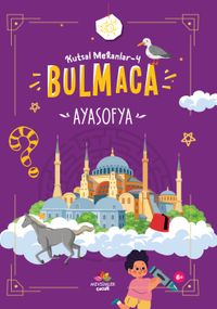 Ayasofya / Kutsal Mekanlar 4