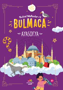 Ayasofya / Kutsal Mekanlar 4