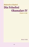 Bütüncül ve Eleştirel Din Felsefesi Okumaları IV &amp; İnsan ve Aşk