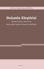 Deizmin Eleştirisi & Yaşanan Hayatın Aktivitesini Sünnetullah Dışında Görmenin Tuhaflıkları