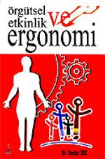 Örgütsel Etkinlik ve Ergonomi