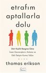Etrafım Aptallarla Dolu