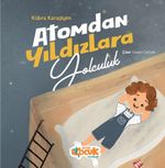 Atomdan Yıldızlara Yolculuk
