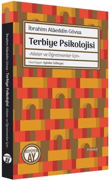 Terbiye Psikolojisi & Aileler ve Öğretmeler İçin
