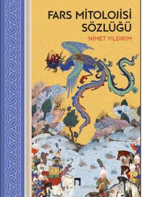 Fars Mitolojisi Sözlüğü