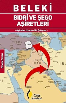 Beleki & Bıdri ve Şego Aşiretleri