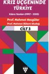 Kriz &Uuml;&ccedil;geninde T&uuml;rkiye Cilt 3