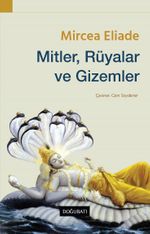 Mitler, Rüyalar ve Gizemler