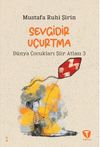 Sevgidir U&ccedil;urtma