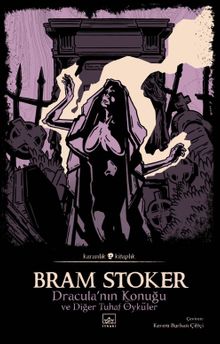 Dracula'nın Konuğu ve Diğer Tuhaf Öyküler