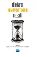 Türkiye'de Kamu Yönetiminin Geleceği