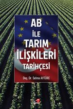 AB İle Tarım İlişkileri Tarihçesi