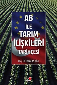 AB İle Tarım İlişkileri Tarihçesi