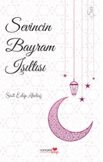 Sevincin Bayram Işıltısı