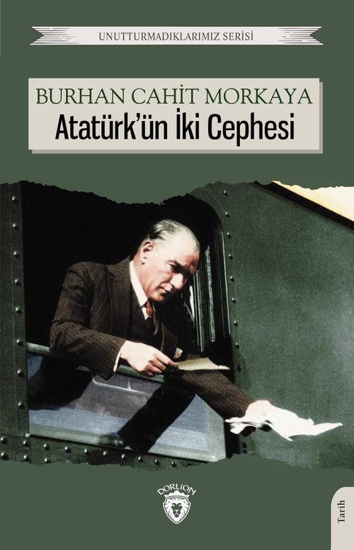 Atatürk'ün İki Cephesi