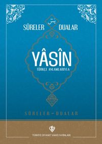 Sureler ve Dualar Yasin Türkçe Anlamlarıyla (Rahle Boy)