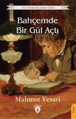 Bahçemde Bir Gül Açtı