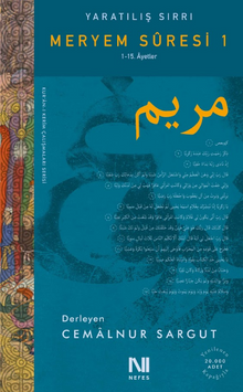 Yaratılış Sırrı & Meryem Suresi (1-15. Ayet)