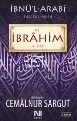 İbnül Arabi Fususul Hikem 5. Fas - Hz. İbrahim