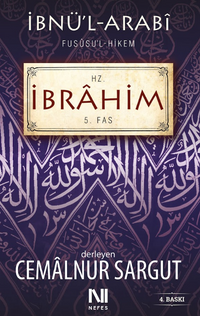 İbnül Arabi Fususul Hikem 5. Fas - Hz. İbrahim