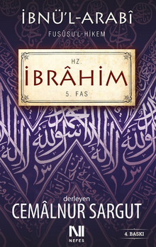 İbnül Arabi Fususul Hikem 5. Fas - Hz. İbrahim