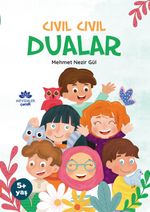 Cıvıl Cıvıl Dualar