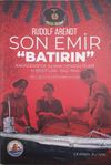 Son Emir & Batırın