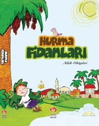 Hurma Fidanları (Karton Kapak)
