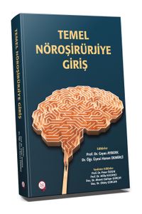 Temel Nöroşirürjiye Giriş